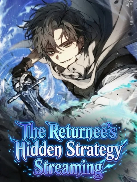 The Returnee's Hidden Strategy Streaming